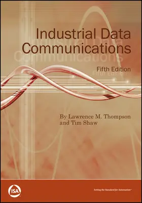 Thompson / Shaw |  Industrial Data Communications | Buch |  Sack Fachmedien
