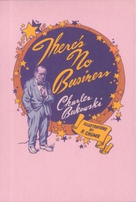 Bukowski |  There's No Business | Buch |  Sack Fachmedien