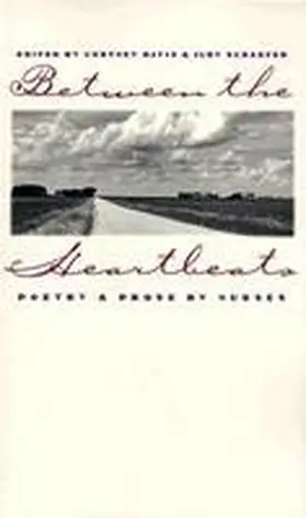 Davis / Schaefer |  Between the Heartbeats: Poetry and Prose by Nurses | Buch |  Sack Fachmedien