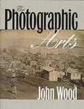 Wood |  The Photographic Arts | Buch |  Sack Fachmedien