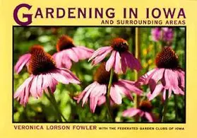 Gardening in Iowa and Surrounding Areas | Buch |  Sack Fachmedien