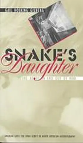 Gilberg |  Snake's Daughter: The Roads in and Out of War | Buch |  Sack Fachmedien