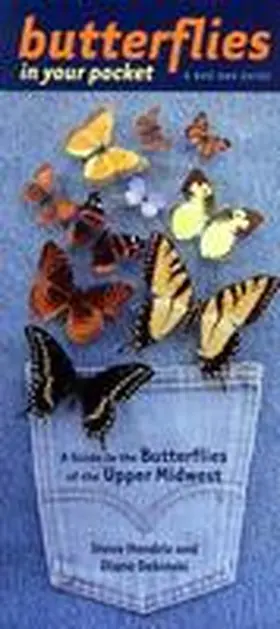  Butterflies in Your Pocket: A Guide to the Butterflies of the Upper Midwest | Buch |  Sack Fachmedien