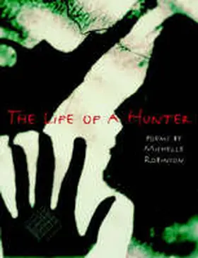 Robinson |  The Life of a Hunter | Buch |  Sack Fachmedien