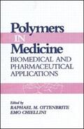 Chiellini / Ottenbrite |  Polymers in Medicine | Buch |  Sack Fachmedien
