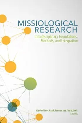 Gilbert / Johnson / Lewis |  Missiological Research | eBook | Sack Fachmedien