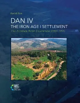Ilan |  DAN IV - The Iron Age I Settlement | eBook | Sack Fachmedien