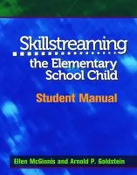 Goldstein |  Skillstreaming the Elementary School Child, Student Manual | Buch |  Sack Fachmedien