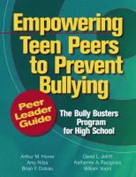 Horne |  Empowering Teen Peers to Prevent Bullying, Peer Leader Guide | Buch |  Sack Fachmedien