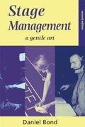 Bond |  Stage Management | Buch |  Sack Fachmedien