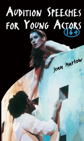 Marlow | Audition Speeches for Young Actors 16+ | Buch | 978-0-87830-114-0 | sack.de