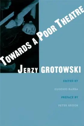 Grotowski / Barba |  Towards a Poor Theatre | Buch |  Sack Fachmedien