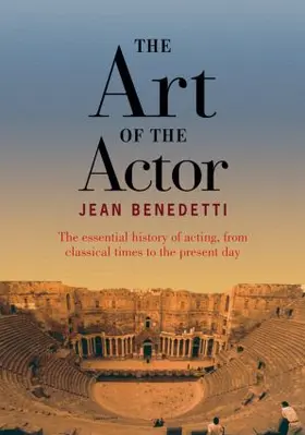 Benedetti |  The Art of the Actor | Buch |  Sack Fachmedien