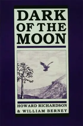 Richardson / Berney | Dark of the Moon | Buch | 978-0-87830-517-9 | www.sack.de