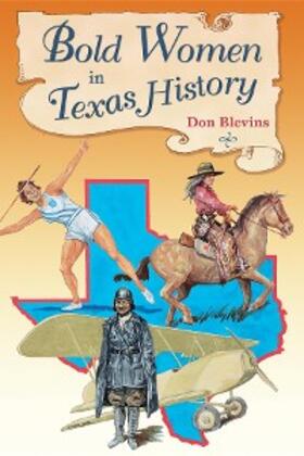 Blevins |  Bold Women in Texas History | eBook | Sack Fachmedien