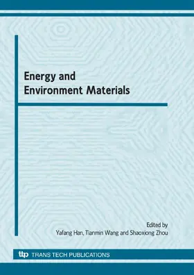Han / Wang / Zhou |  Energy and Environment Materials (C-MRS) | Buch |  Sack Fachmedien