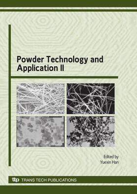 Han | Powder Technology and Application II | Buch | 978-0-87849-296-1 | sack.de