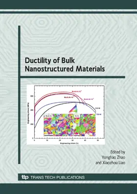 Zhao / Liao | Ductility of Bulk Nanostructured Materials | Buch | 978-0-87849-305-0 | sack.de