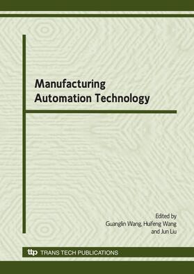 Wang / Liu |  Manufacturing Automation Technology | Buch |  Sack Fachmedien