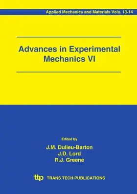 Dulieu-Barton / Lord / Greene |  Advances in Experimental Mechanics VI | Buch |  Sack Fachmedien