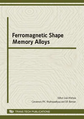 Manosa / Mukhopadhyay / Barman |  Ferromagnetic Shape Memory Alloys | Buch |  Sack Fachmedien