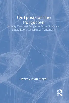 Siegal | Outposts of the Forgotten | Buch | 978-0-87855-141-5 | www.sack.de