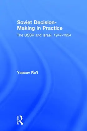 Ro'i | Soviet Decision-Making in Practice | Buch | 978-0-87855-267-2 | sack.de