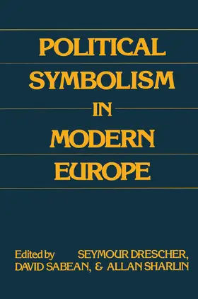 Mahoney / Drescher |  Political Symbolism in Modern Europe | Buch |  Sack Fachmedien