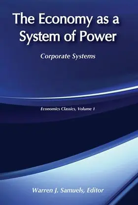 Samuels |  The Economy as a System of Power | Buch |  Sack Fachmedien