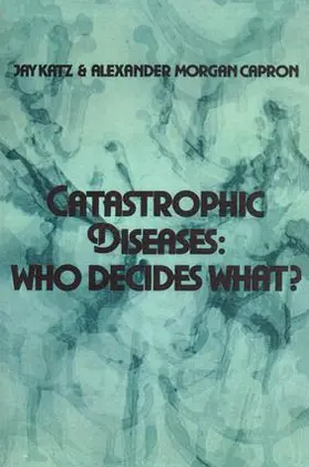 Katz / Capron |  Catastrophic Diseases | Buch |  Sack Fachmedien