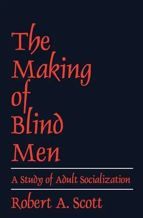 Scott |  The Making of Blind Men | Buch |  Sack Fachmedien