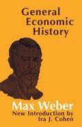 Weber |  General Economic History | Buch |  Sack Fachmedien