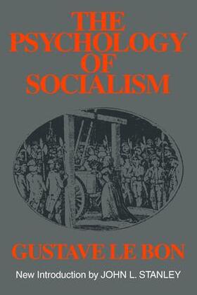 Le Bon |  The Psychology of Socialism | Buch |  Sack Fachmedien