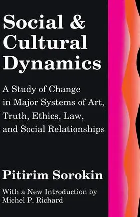 Sorokin |  Social and Cultural Dynamics | Buch |  Sack Fachmedien