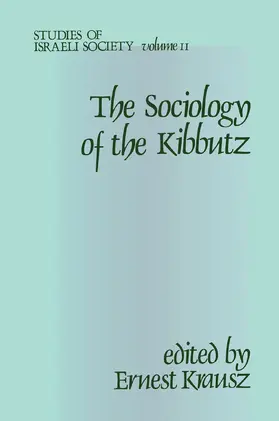 Krausz |  Sociology of the Kibbutz | Buch |  Sack Fachmedien