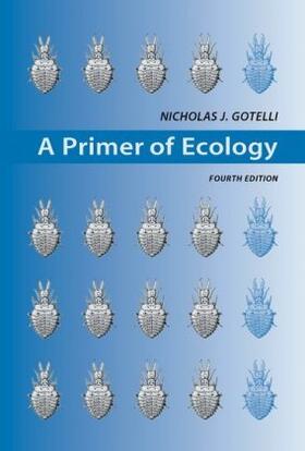 Gotelli |  A Primer of Ecology | Buch |  Sack Fachmedien