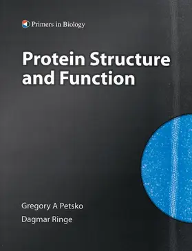 Petsko / Ringe |  Protein Structure and Function | Buch |  Sack Fachmedien