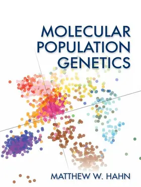 Hahn |  Molecular Population Genetics | Buch |  Sack Fachmedien