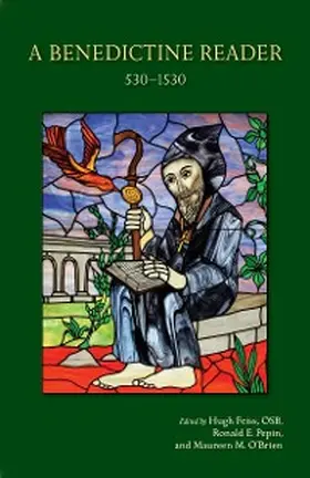 Feiss / Pepin / O'Brien |  A Benedictine Reader | eBook | Sack Fachmedien