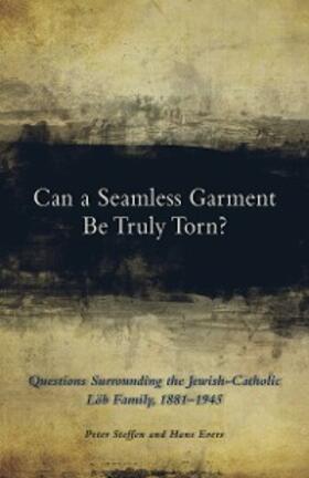 Steffen / Evers |  Can a Seamless Garment Be Truly Torn? | eBook | Sack Fachmedien