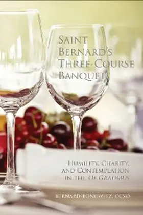 Bonowitz |  Saint Bernard's Three Course Banquet | eBook | Sack Fachmedien