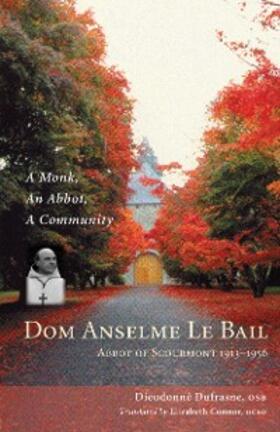 Dufrasne |  Dom Anselme Le Bail | eBook | Sack Fachmedien