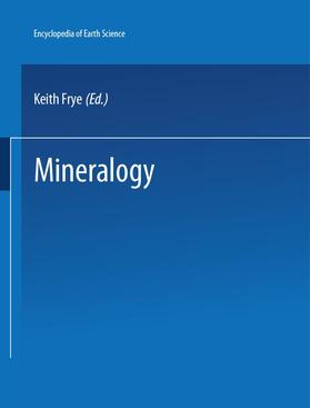 Frye | The Encyclopedia of Mineralogy | Buch | 978-0-87933-184-9 | sack.de