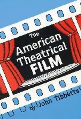 Tibbetts |  American Theatrical Film | Buch |  Sack Fachmedien