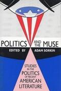 Sorkin |  Politics and the Muse | Buch |  Sack Fachmedien