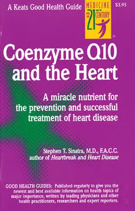 Sinatra |  Coenzyme Q10 And The Heart | Buch |  Sack Fachmedien