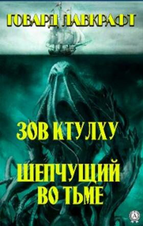 Lovecraft |  Call of Cthulhu. Whispering in the dark | eBook | Sack Fachmedien