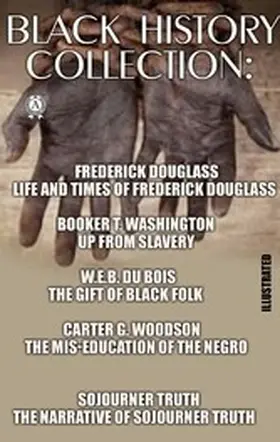Douglass / Washington / Du Bois | Black History Collection. Illustrated | E-Book | www.sack.de