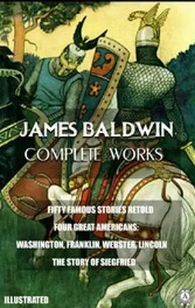 Baldwin |  James Baldwin. Complete Works. Illustrated | eBook | Sack Fachmedien