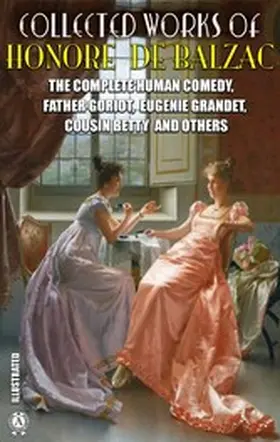 de Balzac |  Collected Works of Honore de Balzac. Illustrated | eBook | Sack Fachmedien